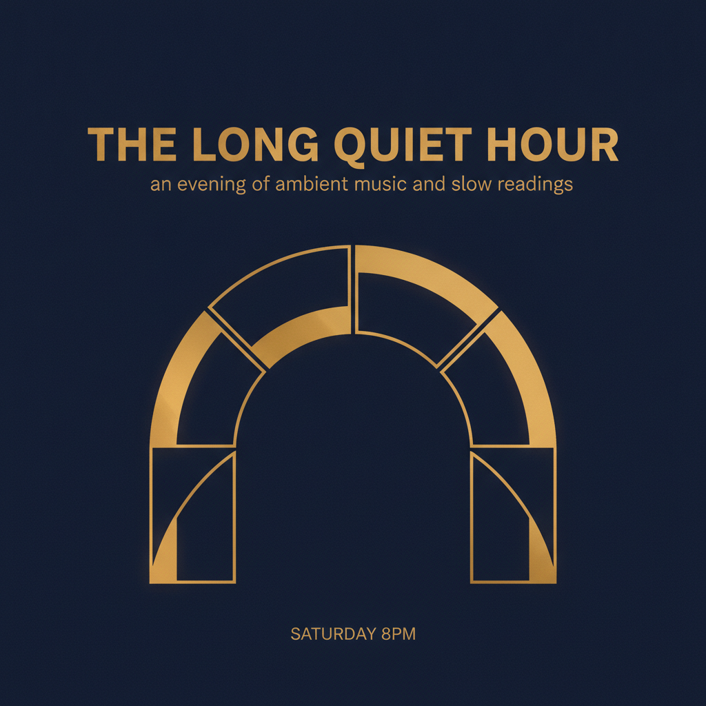 GOT IMAGE 2 vs Bing Image Creator text test — a navy event poster with a gold arch reading THE LONG QUIET HOUR above the line an evening of ambient music and slow readings